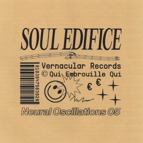 Neural Oscillations #05: Soul Edifice