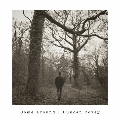 Duncan Covey - Come Around (with lyrics)