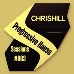 Sessions # 003 - Progressive House