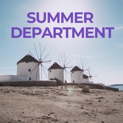 Summer Department - Touch The Sky