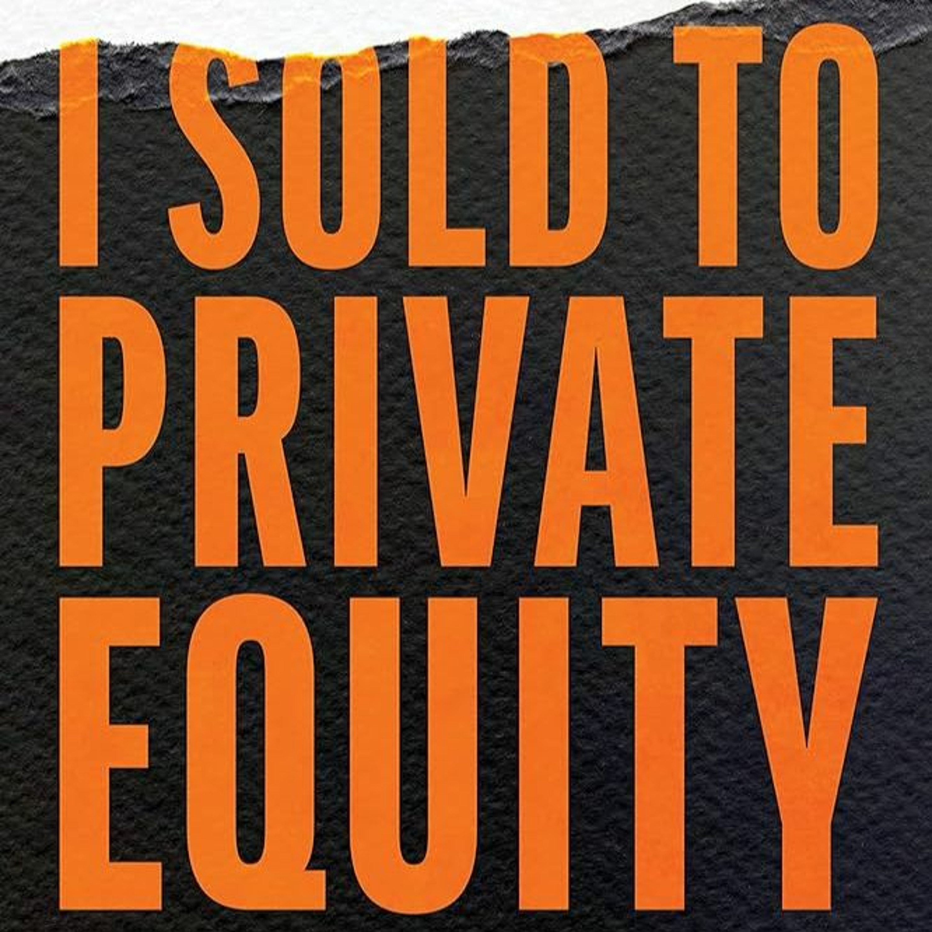 Jason Hendren author of "Things I Wish I Knew Before I Sold to Private Equity" episode artwork