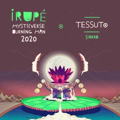 Tessuto - Irupé - Mysticverse Burning Man 2020