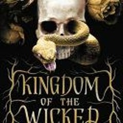 Kingdom of the Wicked (Kingdom of the Wicked #1) - Kerri Maniscalco