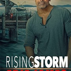 ✔️ Read Rising Storm (MacKenzie Cove Romantic Suspense Book 1) by  Edie James