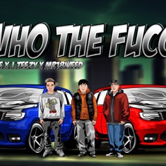 Who The Fuck