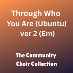 Through Who You Are_Bass