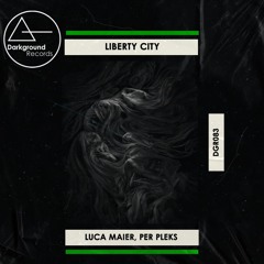 Luca Maier & Per Pleks - Liberty City (Original Mix)