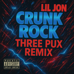 LIL JON (FT. LMFAO) - OUTTA YOUR MIND (THREE PUX FLIP) & THE XX - INTRO
