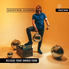 #Vol.88 "Mister Jones Presents Release Your Inner Funk" "JP The Service"