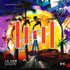 LA SAM - Potential [Marylebone Records]