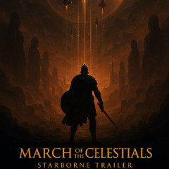 March of the Celestials — Starborne