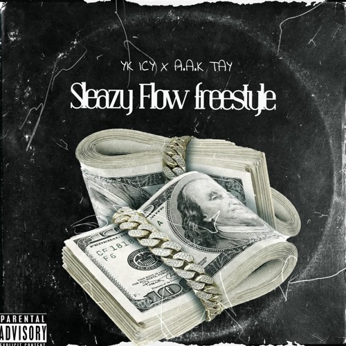 Sleazy Flow Freestyle (Ft Yk Icy)