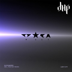 FULL PREMIERE : Alexiandro - Lost City (Pisetzky Remix) [Wout Records]