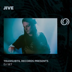 JIVE | Transubtil Records Presents | 25/01/2025