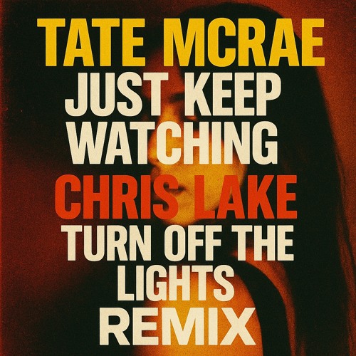 Just Keep Watching X Turn Off the Lights - Skywalker Remix