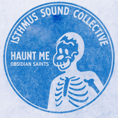Haunt Me - Obsidian Saints