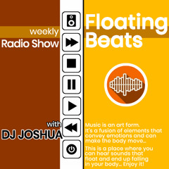 DJ Joshua @ Floating Beats Radio Show 709