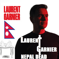 Laurent Garnier Nepal Dead