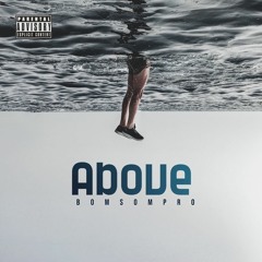 Bomsompro - Above