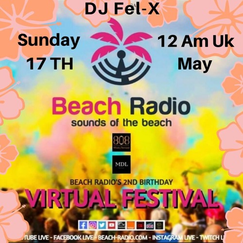 Party Club Dance - Live Festival Beach Radio Uk - Mix DJ Fel-X