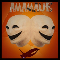 AMAMAUE