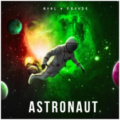 QUAL & FREUDE - Astronaut (Original Mix)