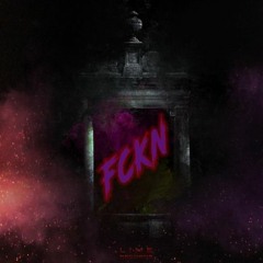 1301 - FCKN (VIP Mix)