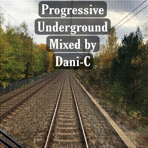 Dani-C - Progressive Underground @ Proton Radio 077 [Oct] 2021