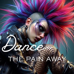 Dance The Pain Away - MCMusicai