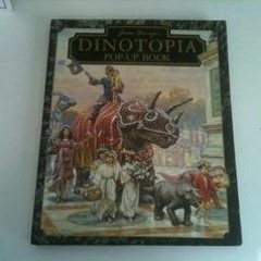 Read/Download James Gurney's Dinotopia Pop-Up Book BY : James Gurney