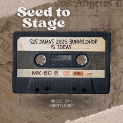 Seed to Stage Jams 2025