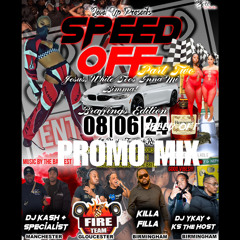 SPEED OFF PROMO MIX - 08.06.24 - ALL BLACK TOUCH AH RED