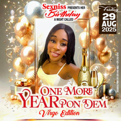 SEXINESS PRESENTS - ONE MORE YEAR PON DEM VIRGO EDITION | @COURTENAYCOURTS | LIVE AUDIO | SOUL, R&B & REGGAE 2025