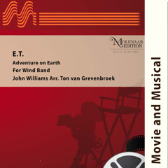 E.T. Adventure on Earth (arr. Ton van Grevenbroek) - John Williams