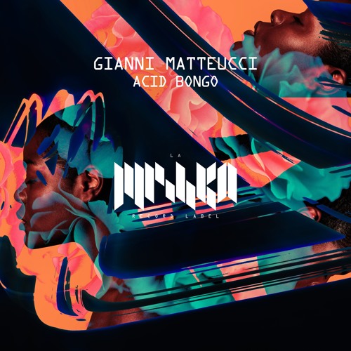 Gianni Matteucci - Acid Bongo (Extended Mix) [La Mishka]