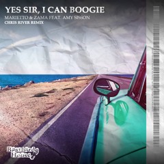 Yes Sir, I Can Boogie (Chris River Remix) [feat. Amy Sisson]