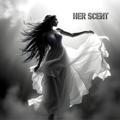 Her Scent(HD)