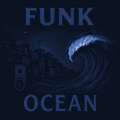 Funk Ocean