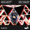 Fresh Bass 21 - Vetch x Aether DJ mix artwork - Electronic music tracklist cover image