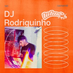 #141 - DJ Rodriguinho ritmando