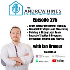 E275 Is Cleveland the Next Big Real Estate Goldmine? with Ian Armour