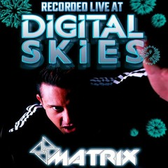 Matrix Recorded Live at Digital Skies 2 - January 2024