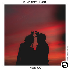EL MO feat. Liliana - I Need You