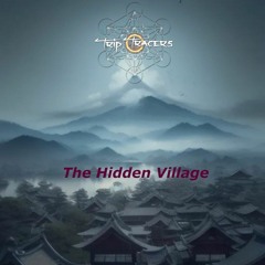 The Hidden Village