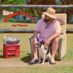 Jay Thomas - It Must Be Love
