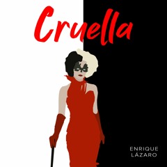 Cruella 2021 / Call me Cruella / Cruella de Vil Medley