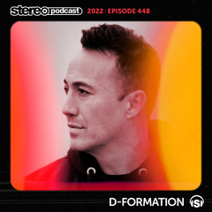 D-FORMATION | Stereo Productions Podcast 448