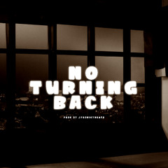 Jprodigybeats - No Turning Back ft. Rashon J & June B