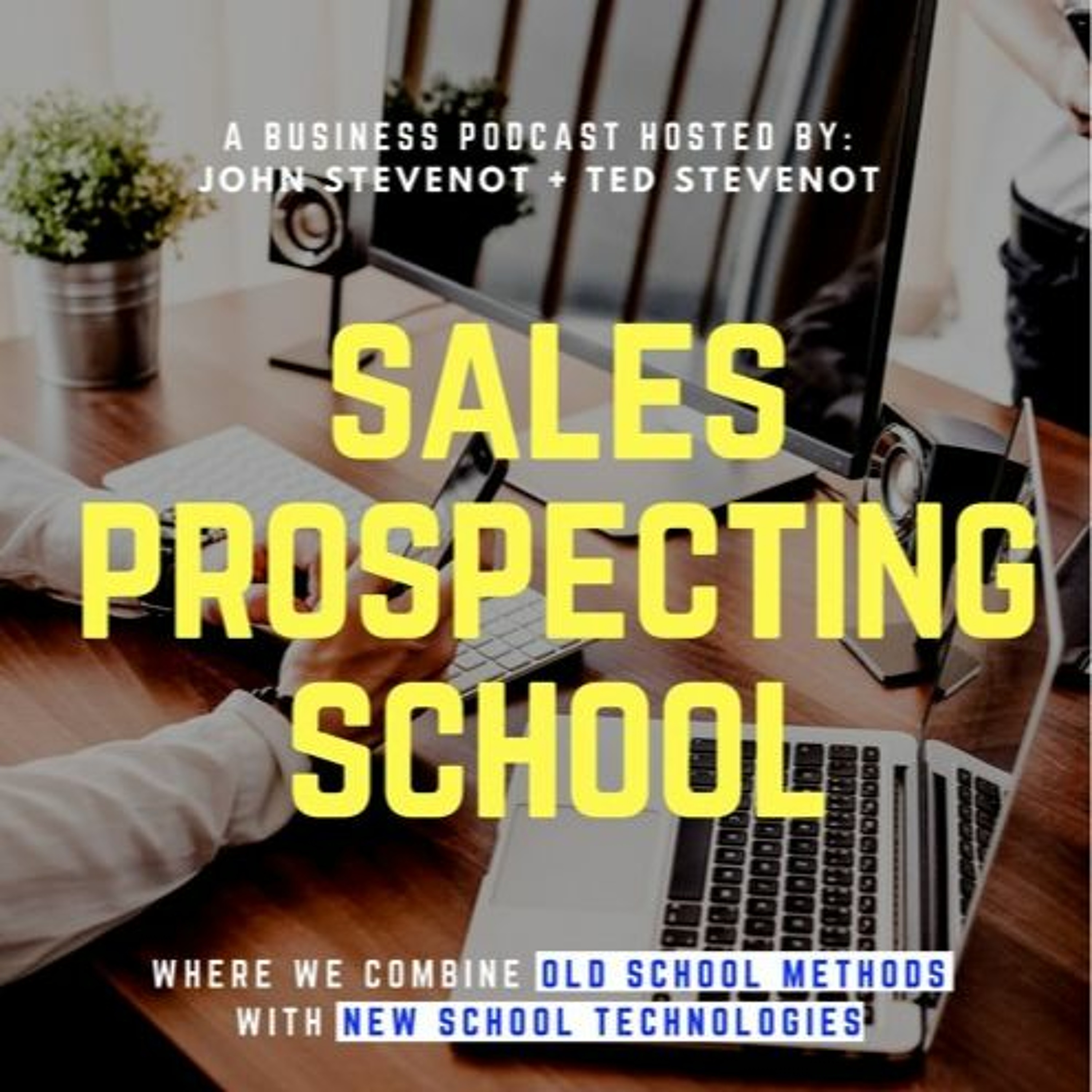 Sales Prospecting School