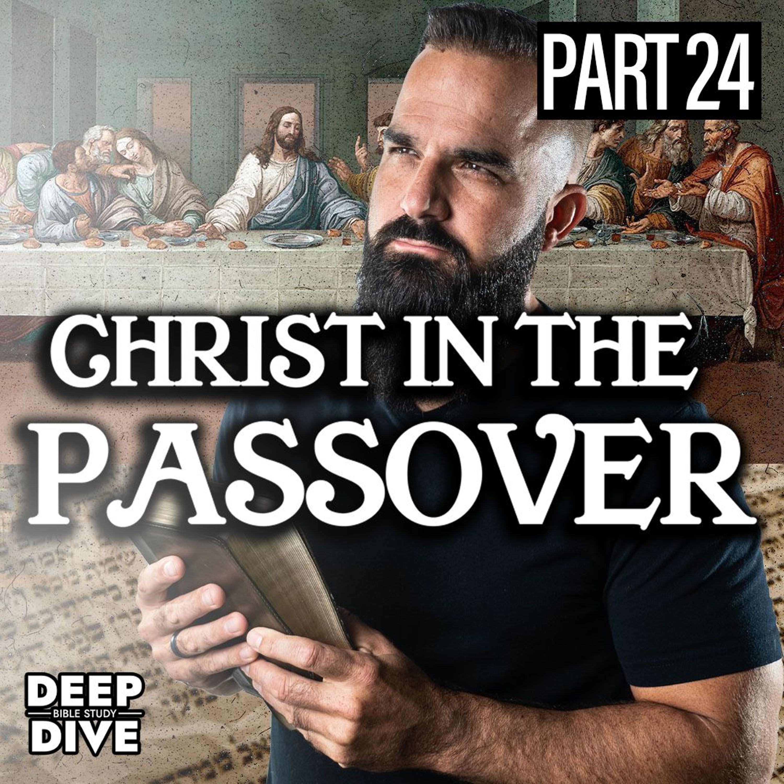 Exodus 12 & Leviticus 23 - Christ in the Passover: P24 I Bible Study